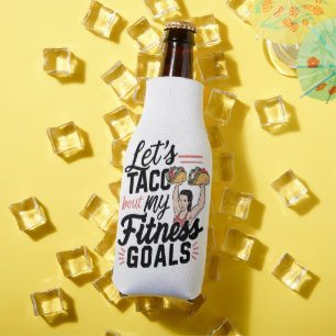Let’s Taco ‘bout My Fitness Goals Funny Resolution Bottle Cooler