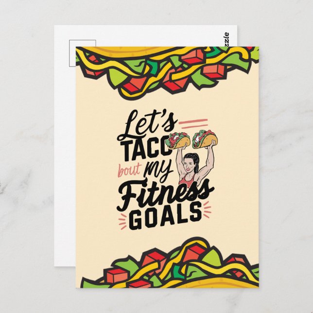 Let’s Taco ‘bout My Fitness Goals Funny Resolution Postcard (Front/Back)