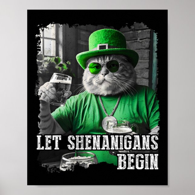 Let Shenanigans Begin Funny Fat Cat St. Patrick's  Poster (Front)