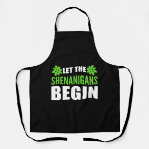 Let Shenanigans Begin Weed Addict Gift Apron