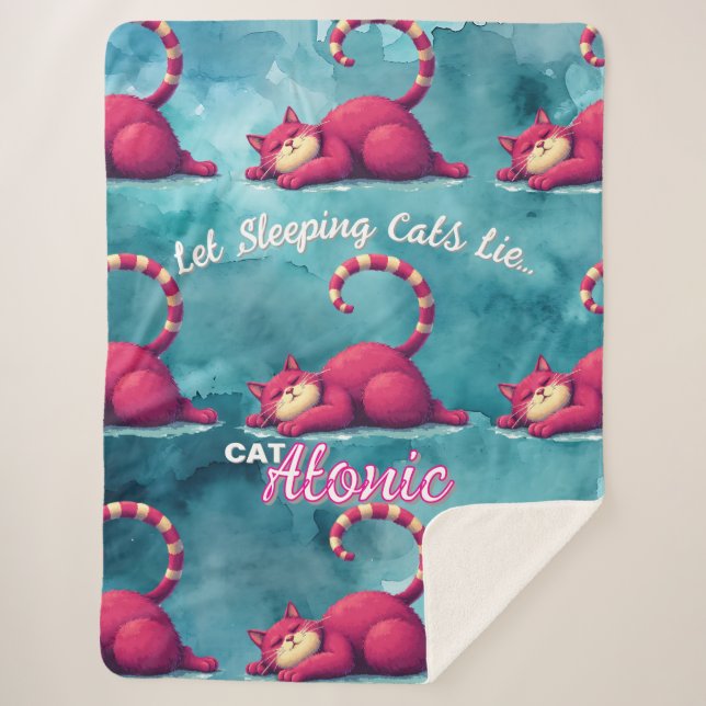 Let Sleeping Cats Lie Catatonic Sherpa Blanket (Front)