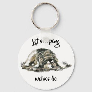 Let Sleeping Wolves Lie Inspirational Quote Key Ring