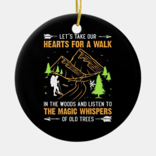 Let Take Our Hearts For A Walk Ceramic Ornament