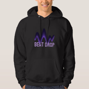 Let That Beat Drop DJ Music Mixer Digital Sound Vo Hoodie