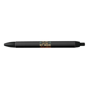 Let The 1st Grade Adventure Begin Black Ink Pen