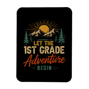 Let The 1st Grade Adventure Begin Magnet