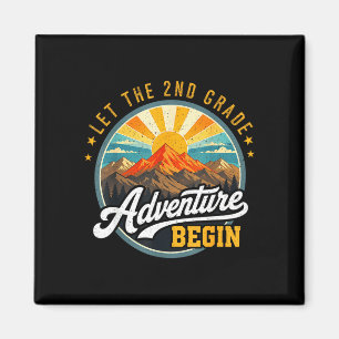 Let the 2nd grade adventure begin back to school magnet