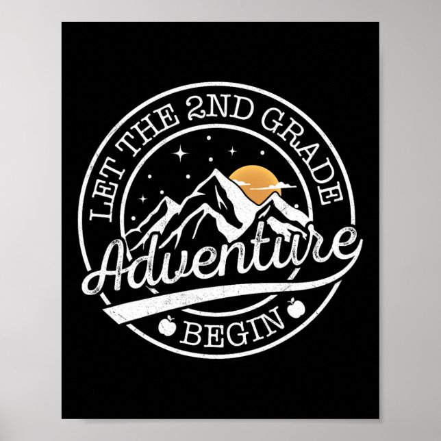 Let The 2nd Grade Adventure Begin Retro First Day  Poster (Front)
