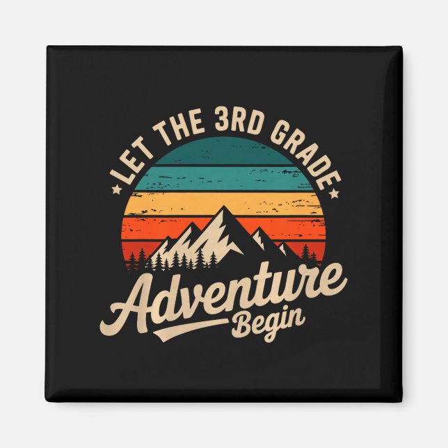 Let The 3rd Grade Adventure Begin Retro First Day  Magnet (Front)