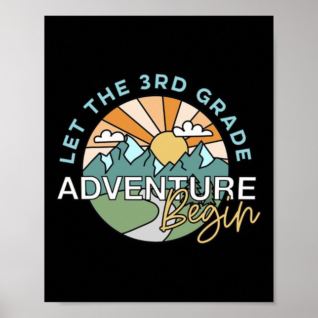 Let The 3rd Grade Adventure Begin Teacher Ck To Sc Poster (Front)