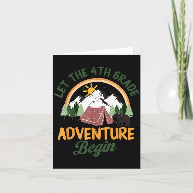 Let The 4th Grade Adventure Begin Camping Back To Card (Front)