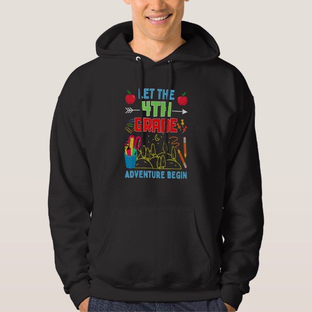 Let The 4th Grade Adventure Begin Fourth Grade Tea Hoodie (Front)