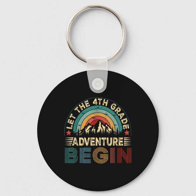 Let The 4th Grade Adventure Begin Fourth Grade Tea Key Ring (Front)
