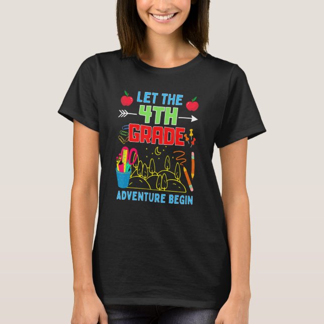 Let The 4th Grade Adventure Begin Fourth Grade Tea T-Shirt (Front)