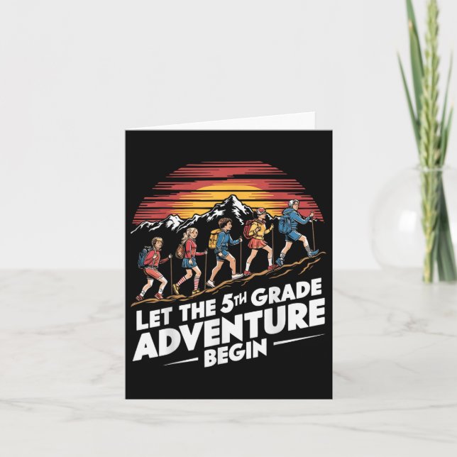 Let The 5th Grade Adventure Begin Fifth Grade Teac Card (Front)