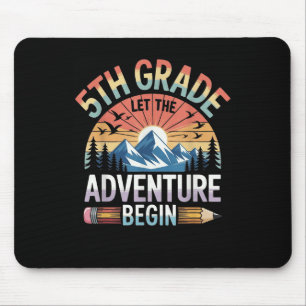 Let The 5th Grade Adventure Begin Retro First Day Mouse Pad