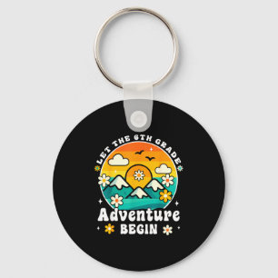 Let The 6th Grade Adventure Begin Retro First Day Key Ring