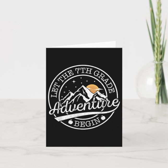 Let The 7th Grade Adventure Begin Retro First Day  Card (Front)