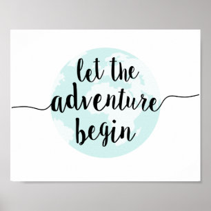 Let the Adventure Begin Big World Quote Art Print