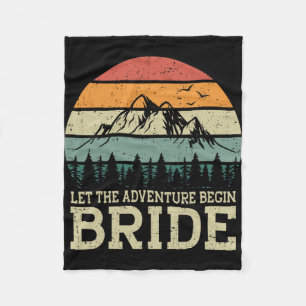 Let The Adventure Begin Bride Just Married Couples Fleece Blanket