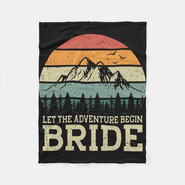 Let The Adventure Begin Bride Just Married Couples Fleece Blanket (Front)
