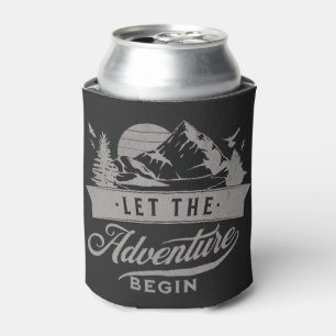 Let the adventure begin can cooler