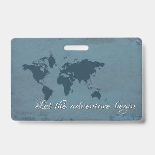 Let the adventure begin ID badge