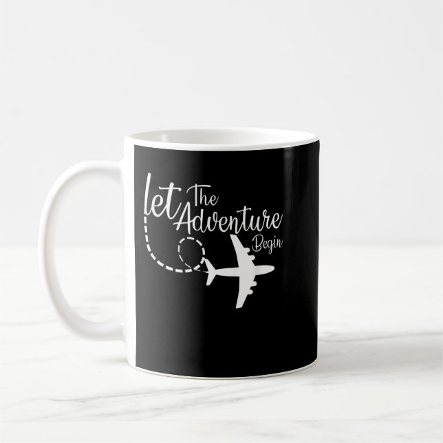 Let The Adventure Begin inspirational Aeroplane Tr Coffee Mug (Left)