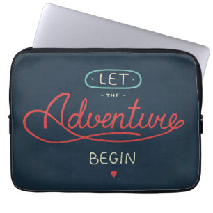 Let The Adventure Begin Laptop Sleeve