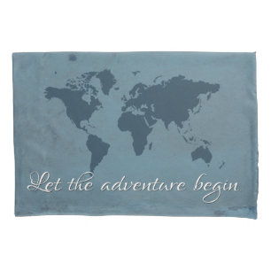 Let the adventure begin pillowcase