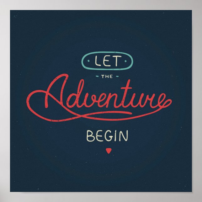 Let The Adventure Begin Poster (Front)