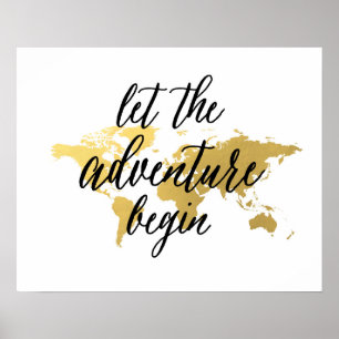 Let the adventure begin quote   gold world map poster