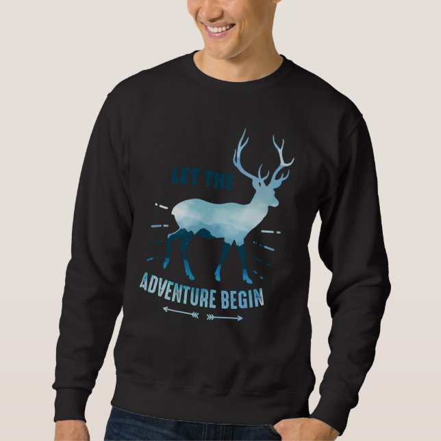 Let the Adventure Begin Sweatshirt (Front)
