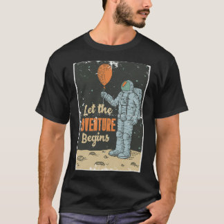 Let The Adventure Begins T-Shirt