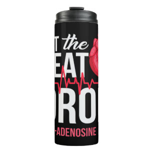 Let The Beat Drop Adenosine TeeLet the beat drop- Thermal Tumbler