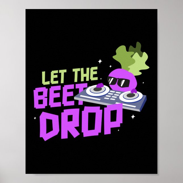 Let The Beet Drop Pun Vegan Gardening Poster (Front)