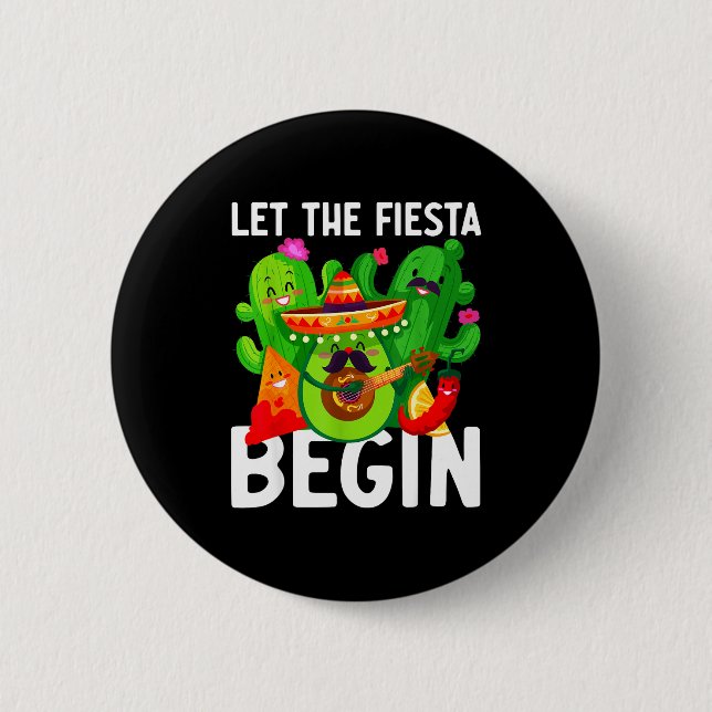 Let the fiesta begin funny cinco de mayo mexican L 6 Cm Round Badge (Front)