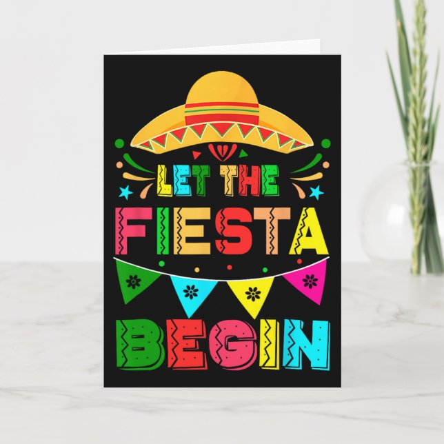 Let The Fiesta Begin Funny Cinco De Mayo Mexican M Card (Front)