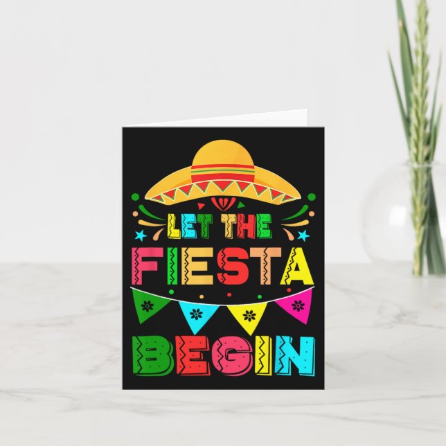 Let The Fiesta Begin Funny Cinco De Mayo Mexican M Card (Front)