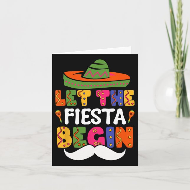 Let The Fiesta Begin Funny Cinco De Mayo Mexican M Card (Front)