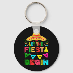 Let The Fiesta Begin Funny Cinco De Mayo Mexican M Key Ring