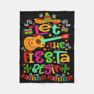 Let The Fiesta Begin Party Mexico Mexican Cinco De Fleece Blanket