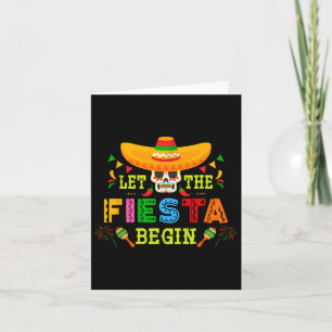 Let The Fiesta Begin Sugar Skull Sombrero Cinco De Card