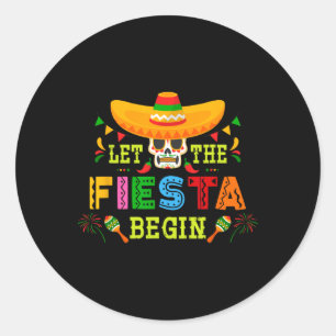 Let The Fiesta Begin Sugar Skull Sombrero Cinco De Classic Round Sticker