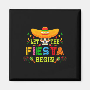 Let The Fiesta Begin Sugar Skull Sombrero Cinco De Magnet
