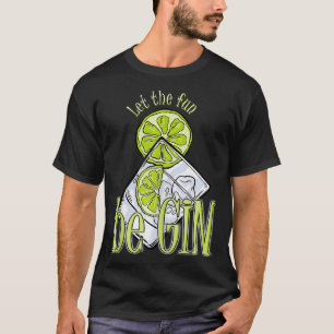 Let the fun be gin Gin tonic fun Party Damen T-Shirt