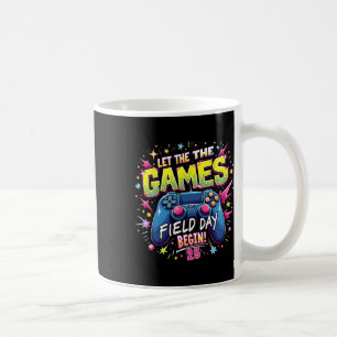 Let The Games Begin Field Day 2025 Gamer Design Coffee Mug