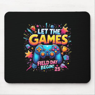Let The Games Begin Field Day 25 Gamer Design Mouse Pad
