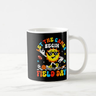 Let the games begin field day field trip studentsL Coffee Mug