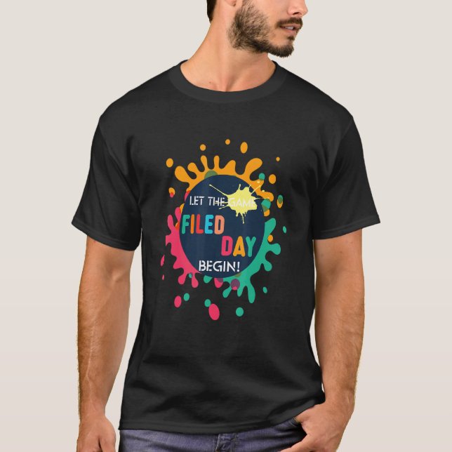 Let The Games Begin Field Day T-Shirt (Front)